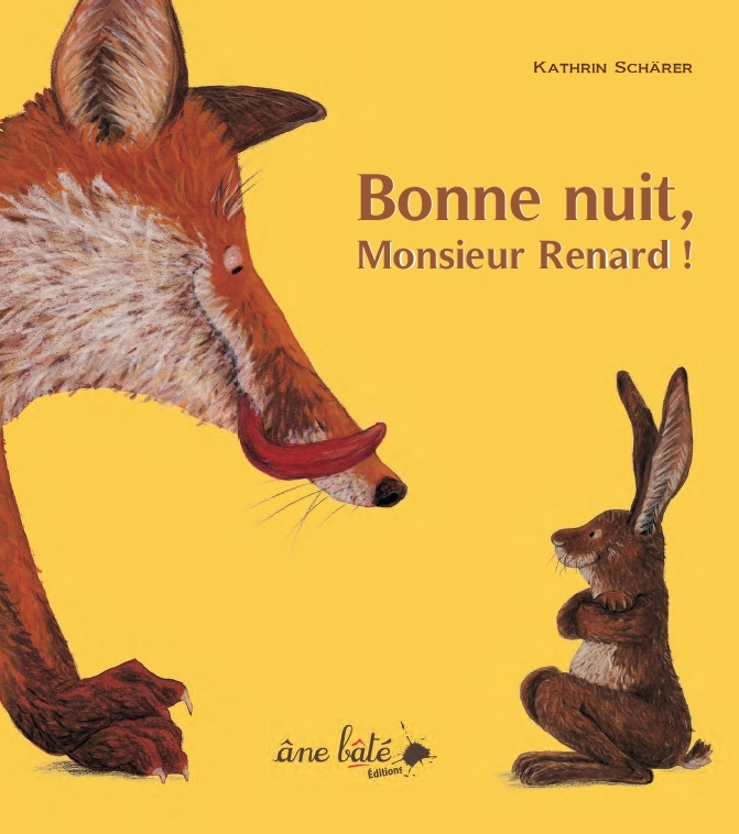 BONNE NUIT, MONSIEUR RENARD !