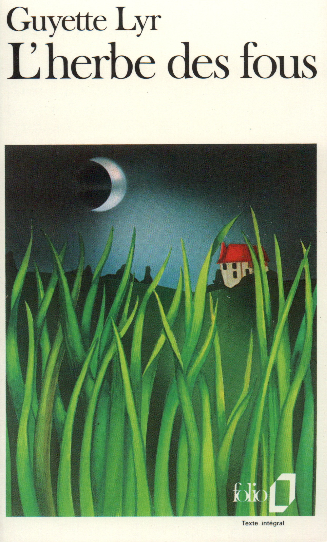 HERBE DES FOUS
