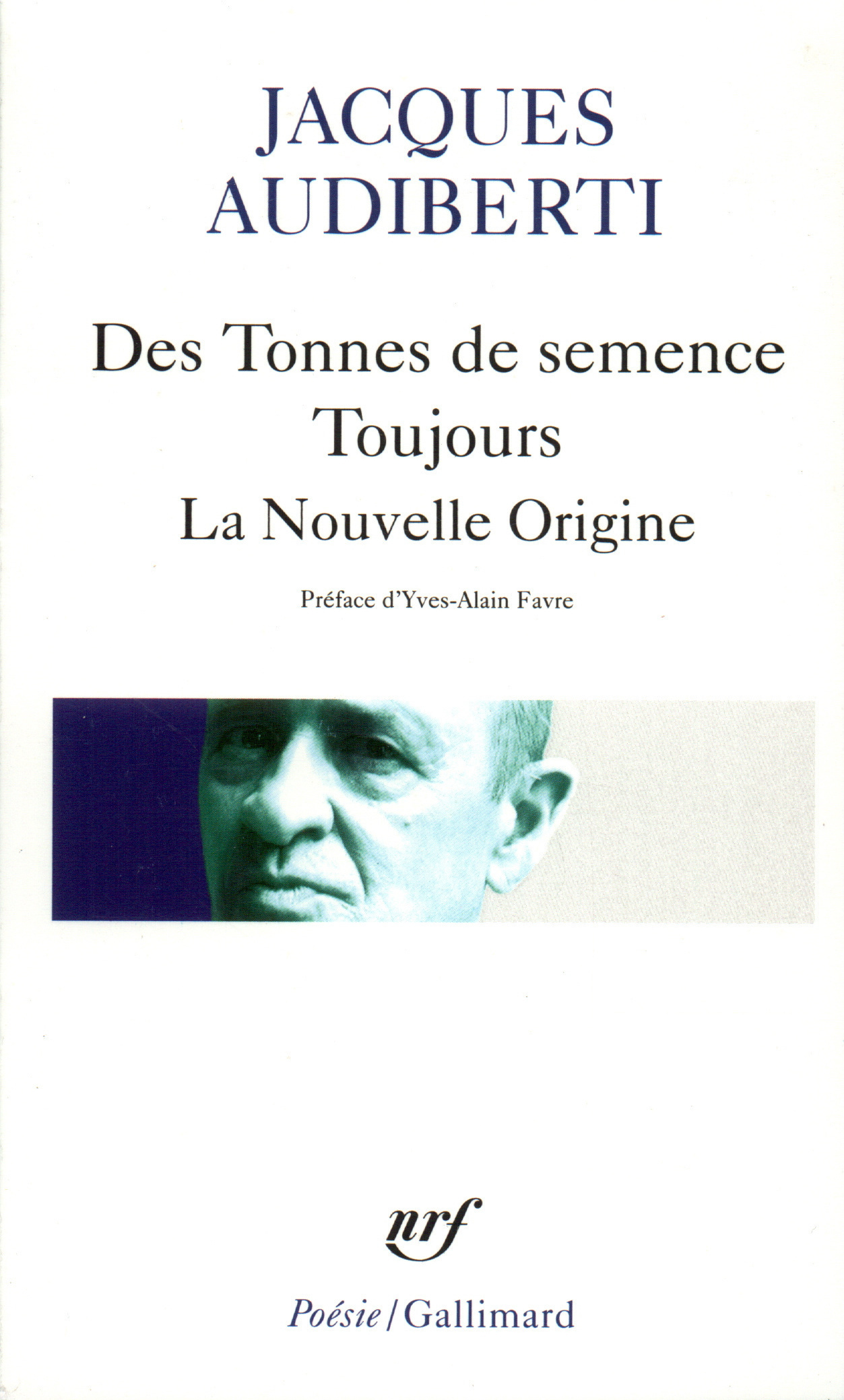 DES TONNES DE SEMENCE/TOUJOURS/LA NOUVELLE ORIGINE