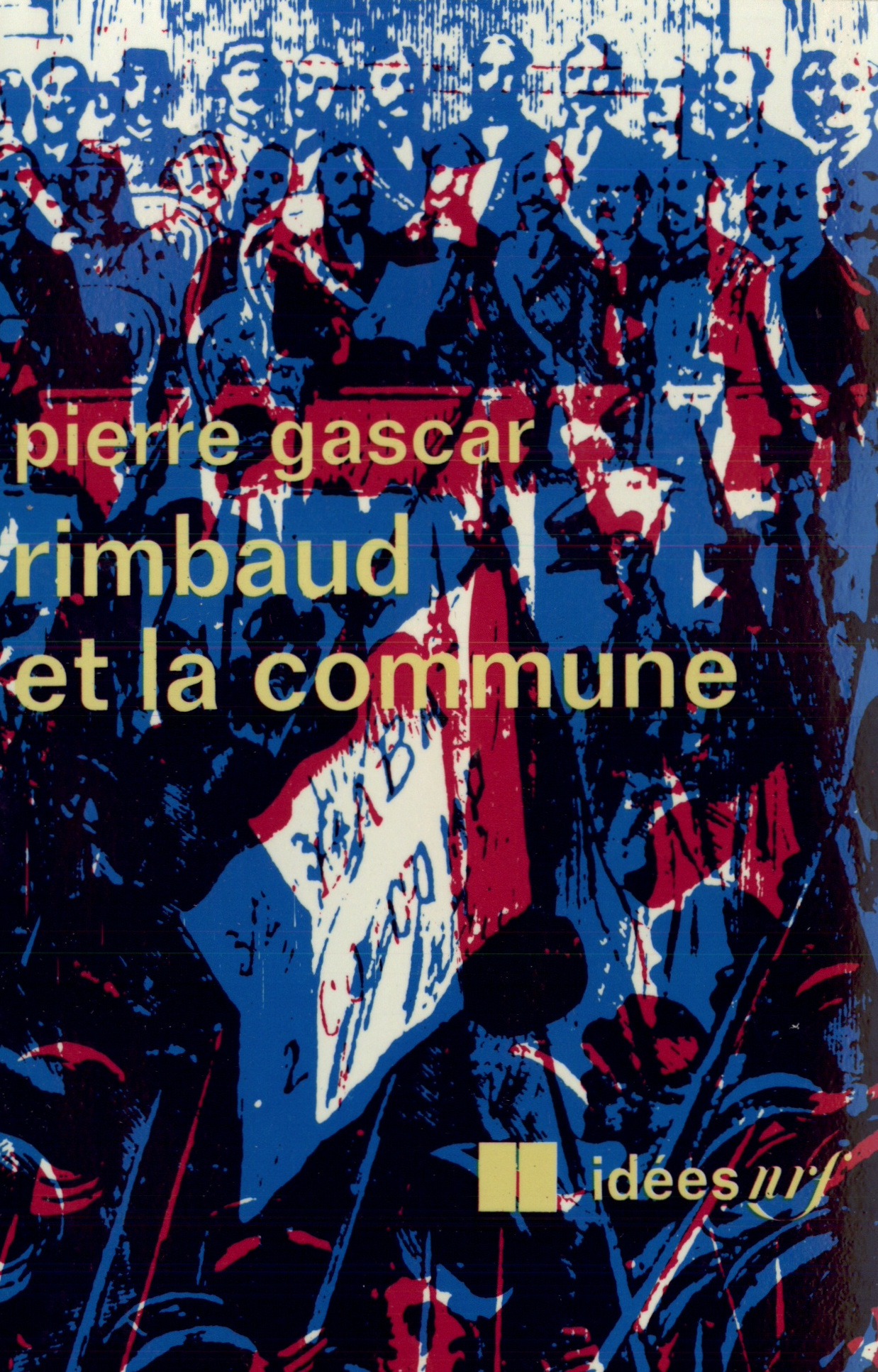 RIMBAUD ET LA COMMUNE