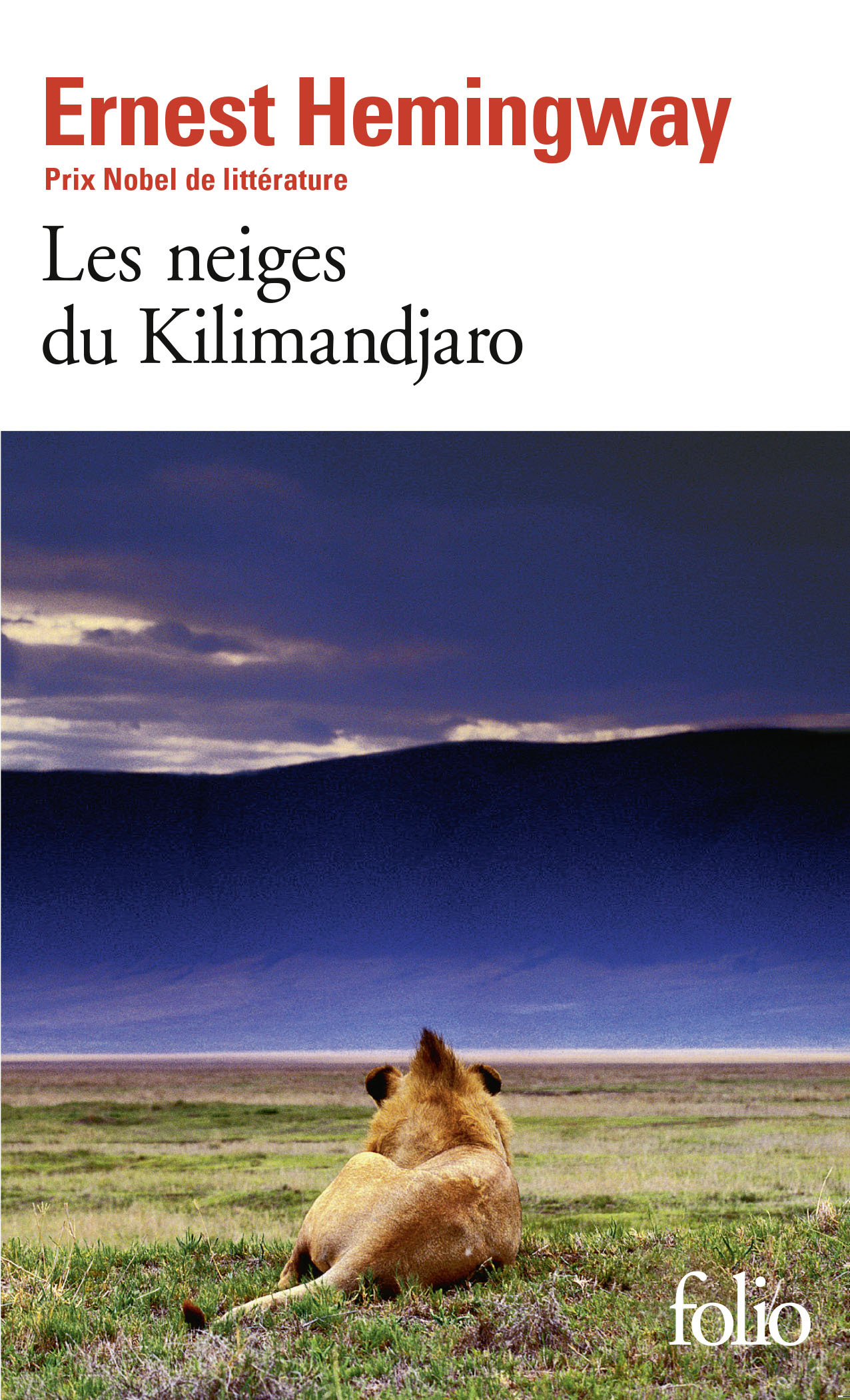 NEIGES DU KILIMANDJARO / DIX INDIENS