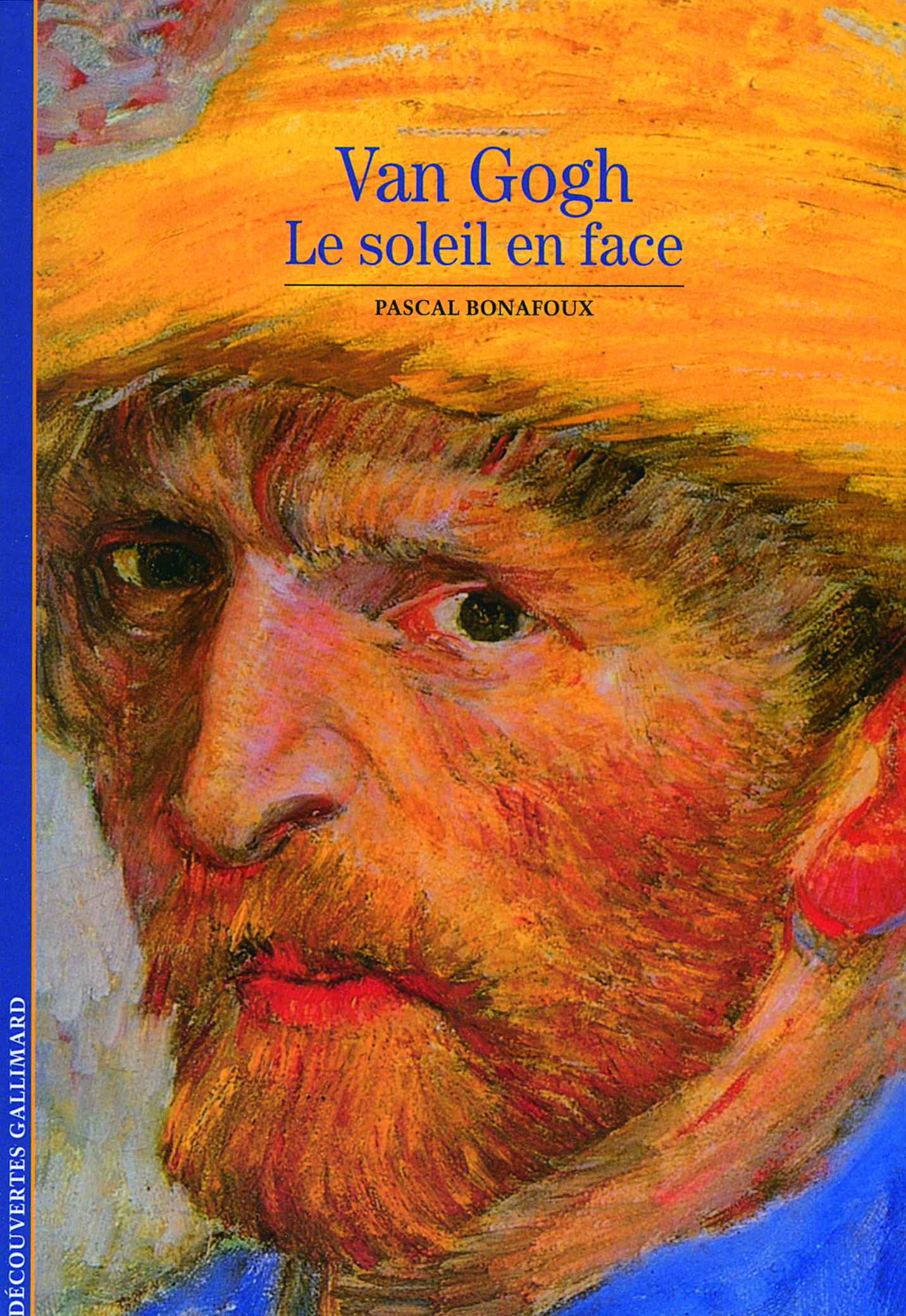 VAN GOGH LE SOLEIL EN FACE