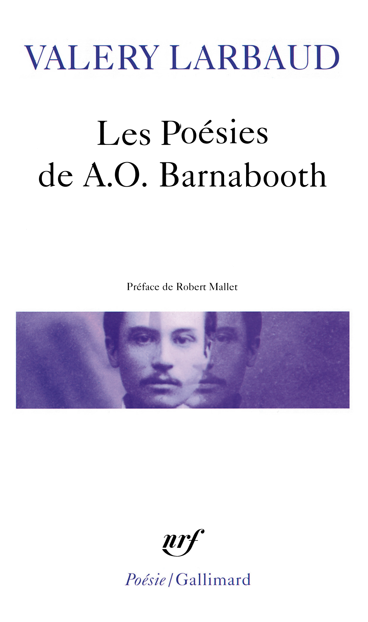 POESIES DE A.O. BARNABOOTH / POESIES DIVERSES