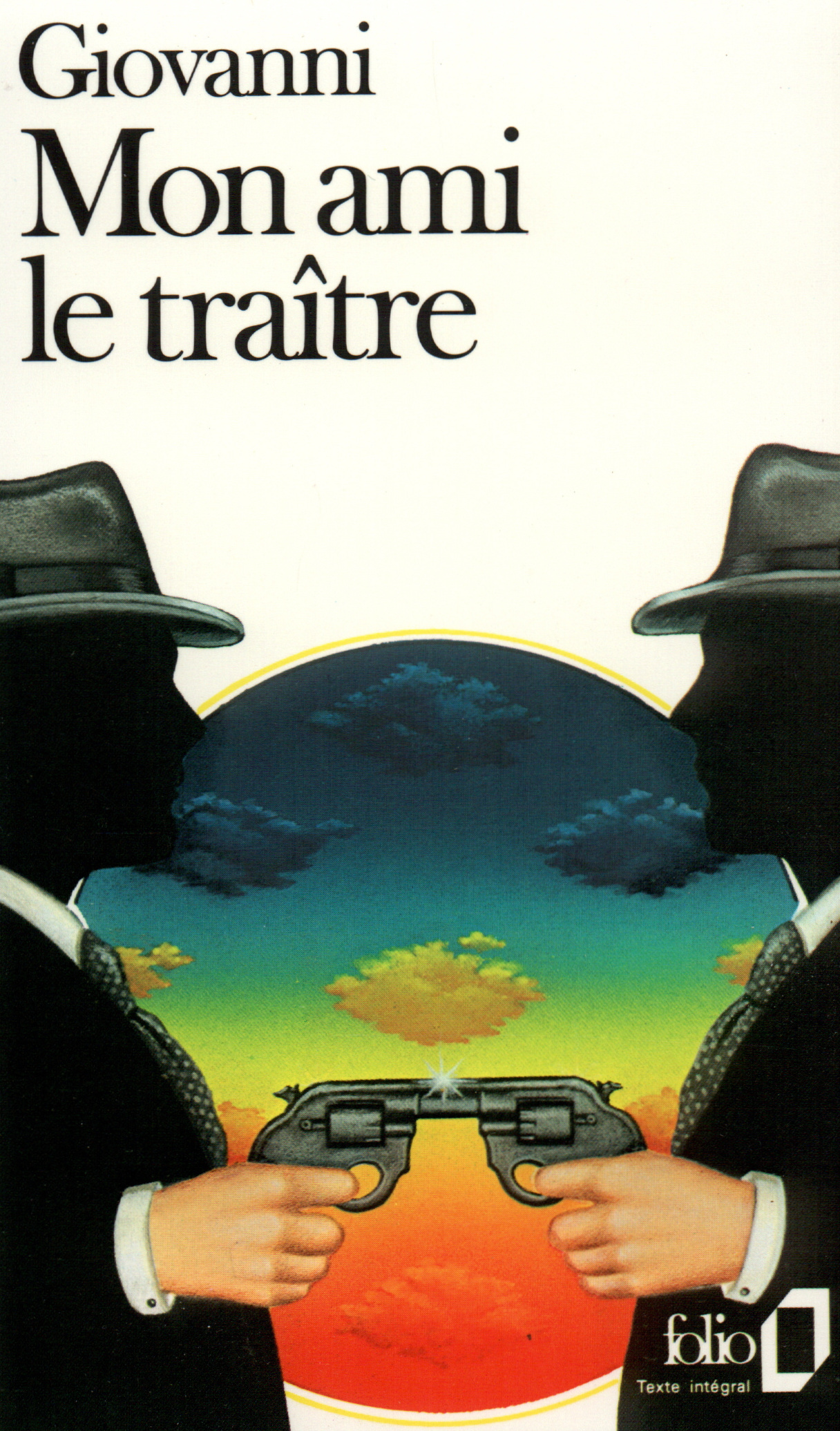 MON AMI LE TRAITRE