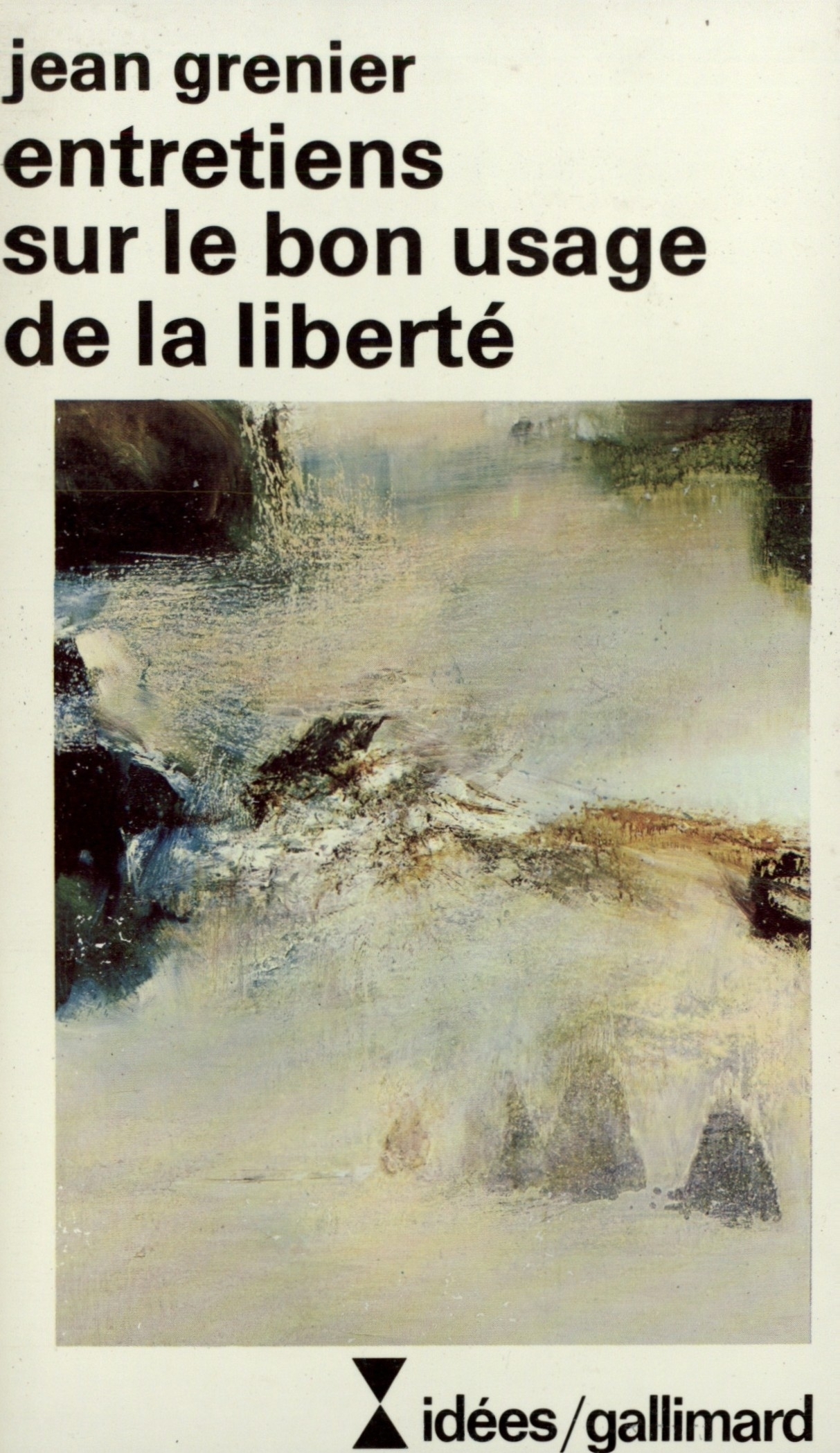 ENTRETIENS SUR LE BON USAGE DE LA LIBERTE
