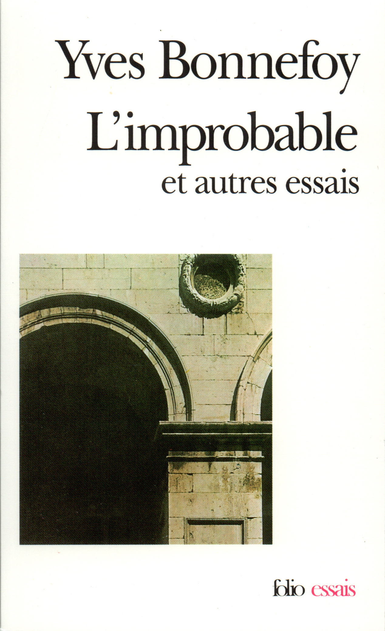 IMPROBABLE ET AUTRES ESSAIS / REVE FAIT A MANTOUE