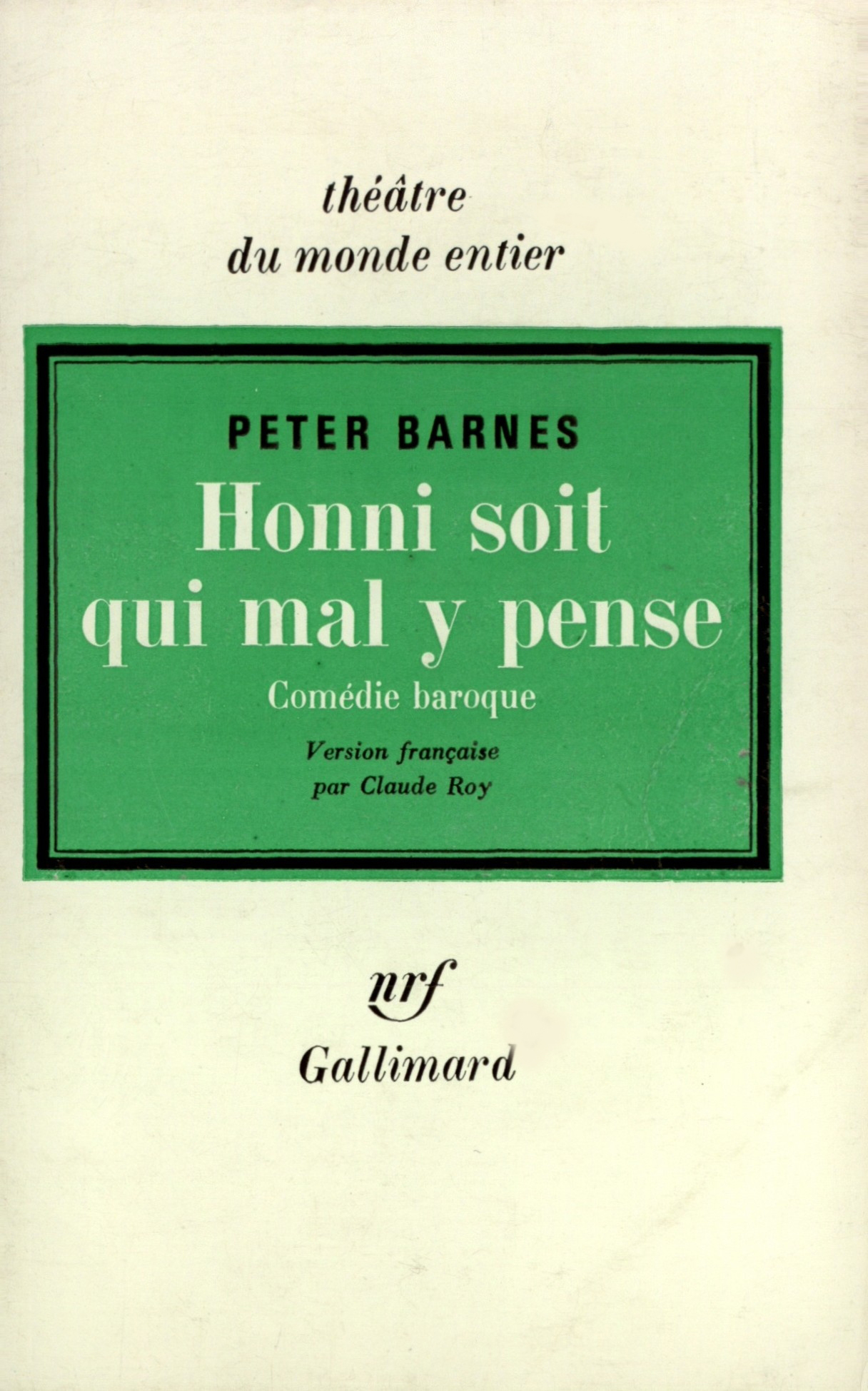 HONNI SOIT QUI MAL Y PENSE(COMEDIE BAROQUE)