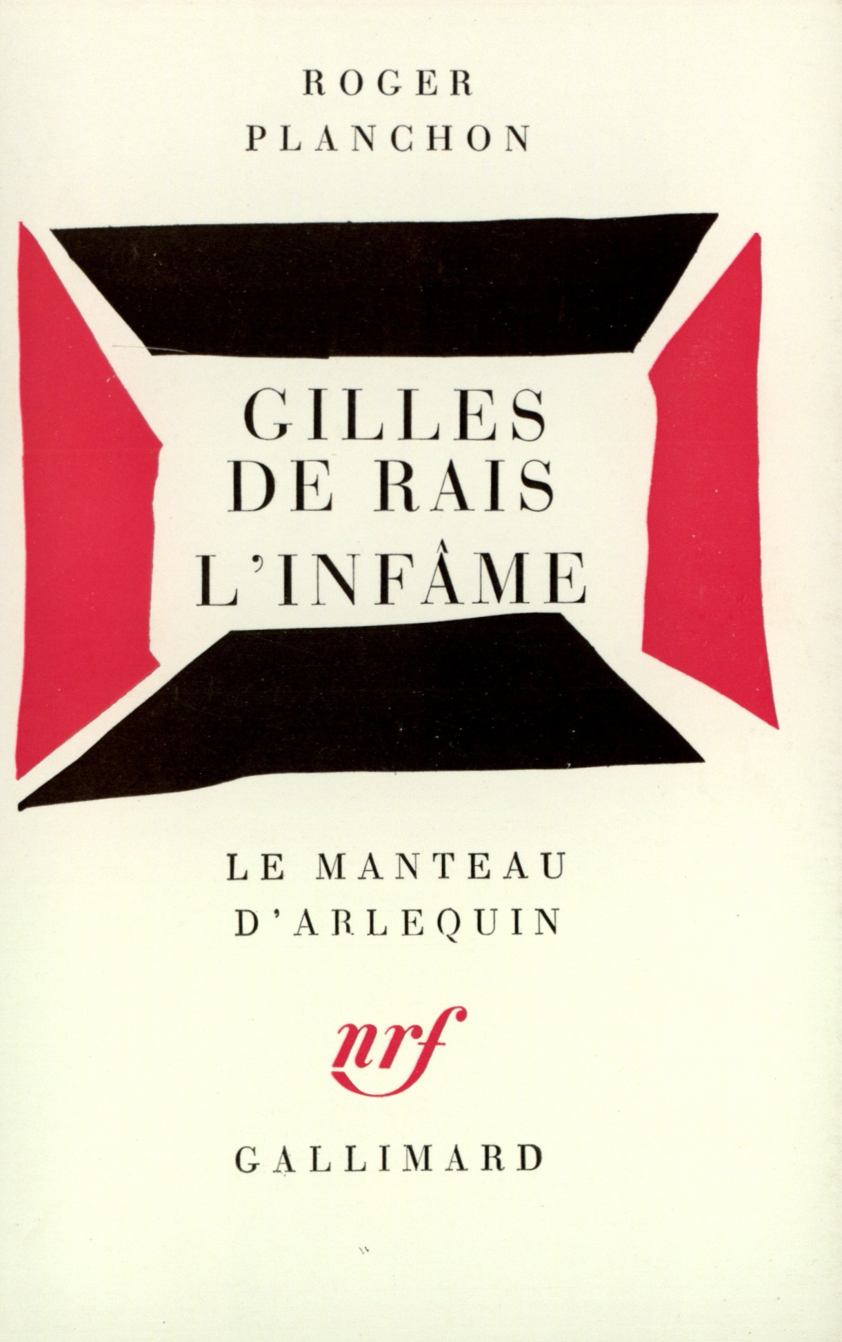 GILLES DE RAIS L'INFAME