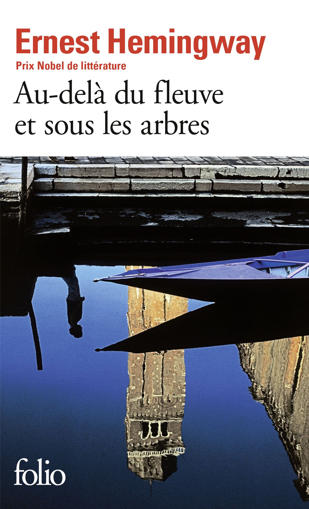 AU - DELA DU FLEUVE ET SOUS LES ARBRES