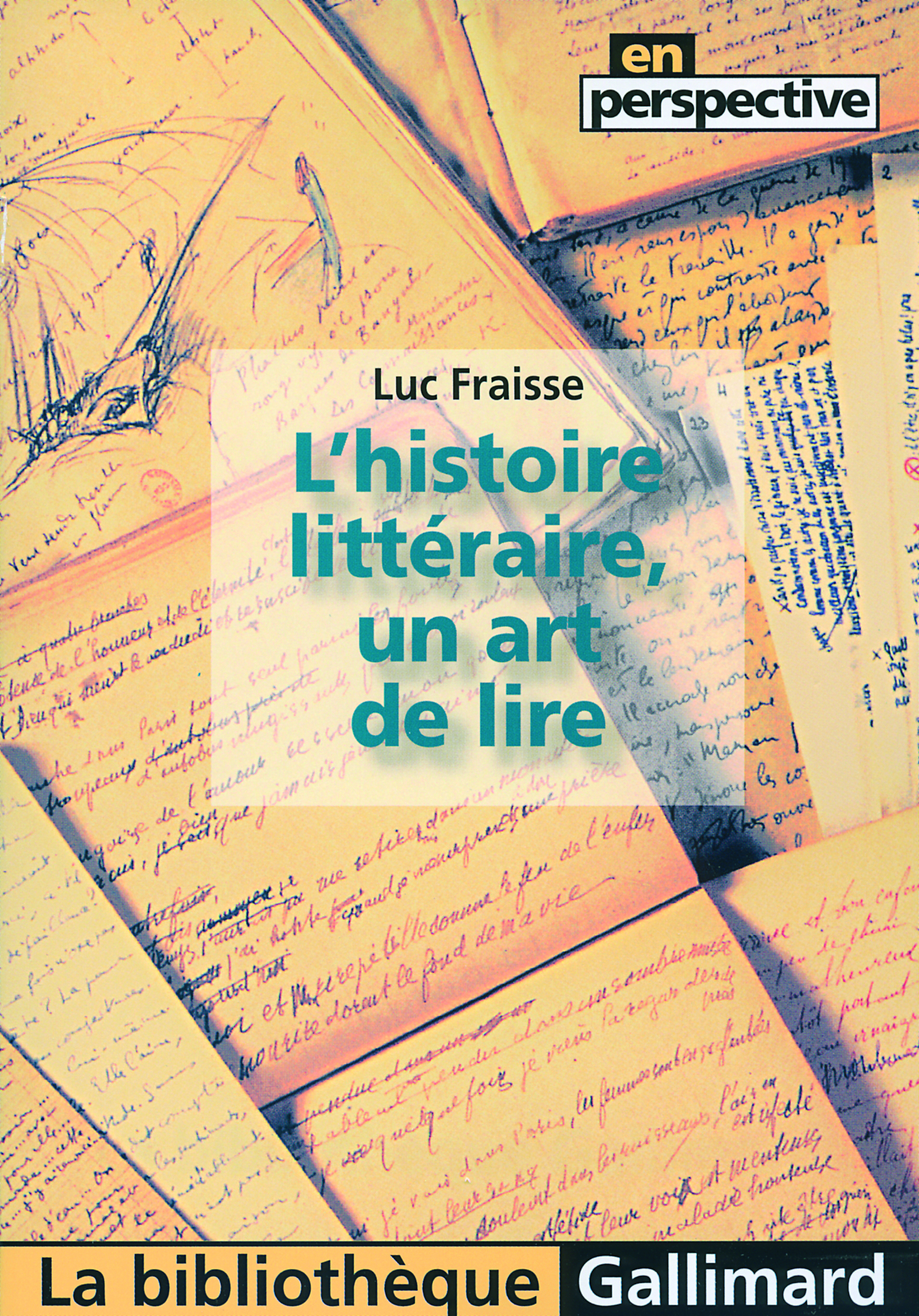 HISTOIRE LITTERAIRE, UN ART DE LIRE