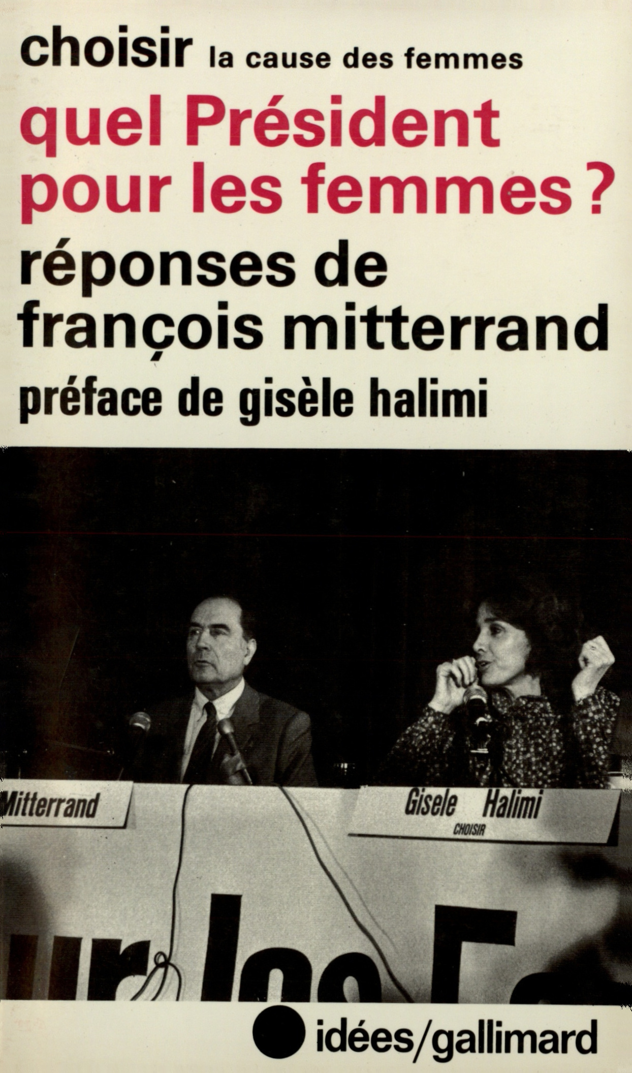 QUEL PRESIDENT POUR LES FEMMES ?(REPONSES DE FRANCOIS MITTERRAN