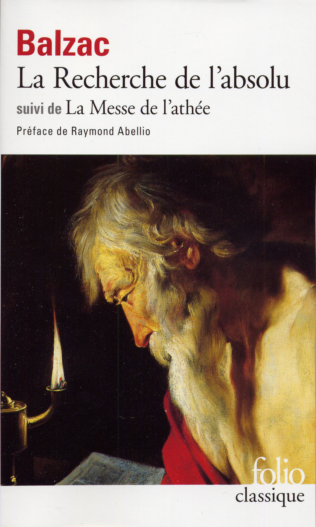 RECHERCHE DE L'ABSOLU / LA MESSE DE L'ATHEE