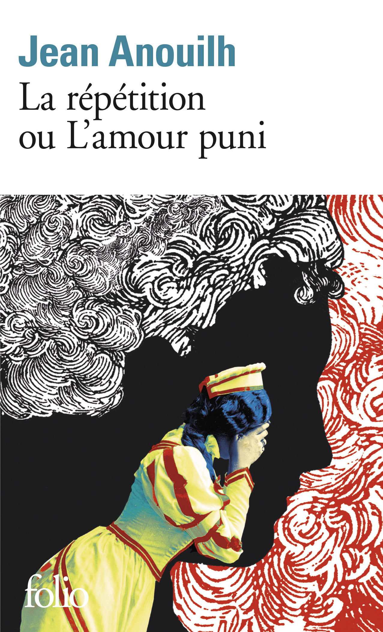 REPETITION OU L'AMOUR PUNI
