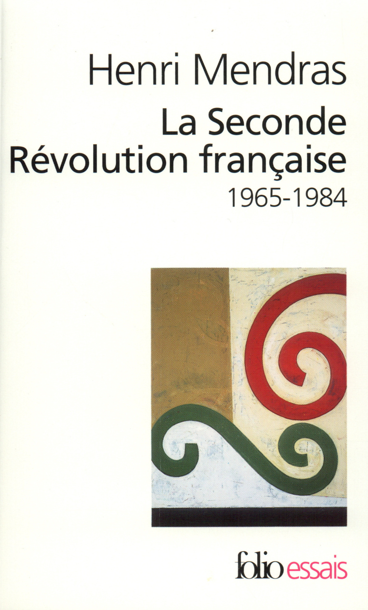 SECONDE REVOLUTION FRANCAISE (1965-1984)