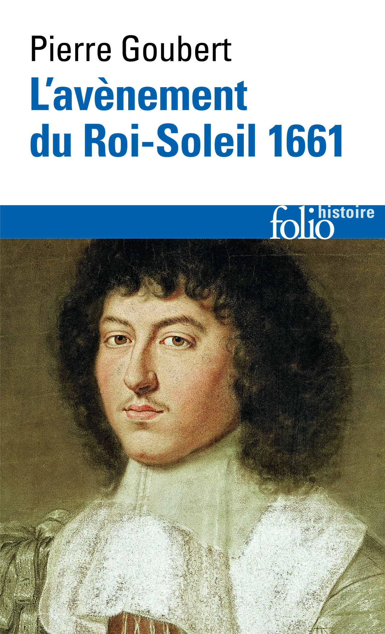 L´AVENEMENT DU ROI-SOLEIL (1661)