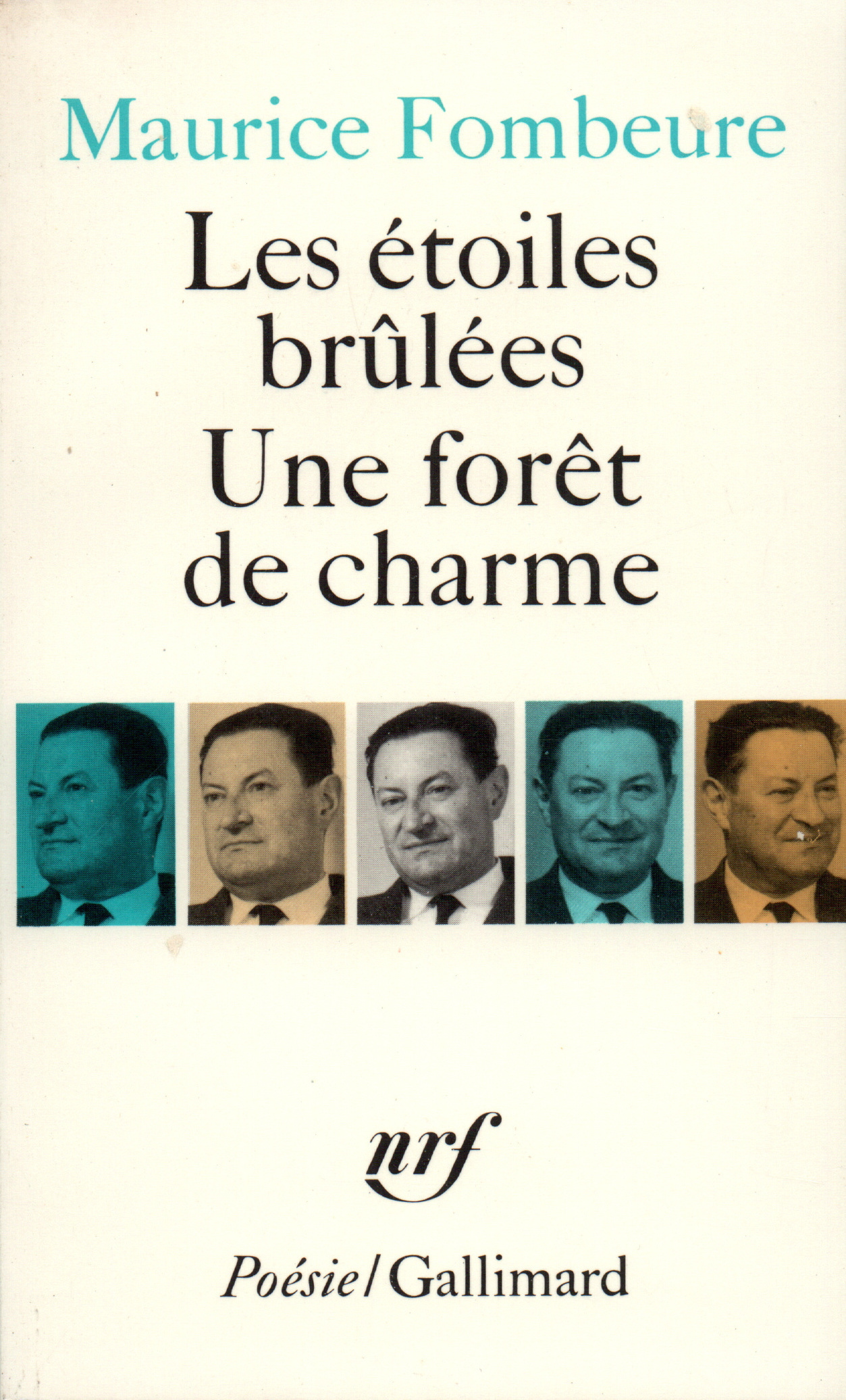 ETOILES BRULEES / UNE FORET DE CHARME