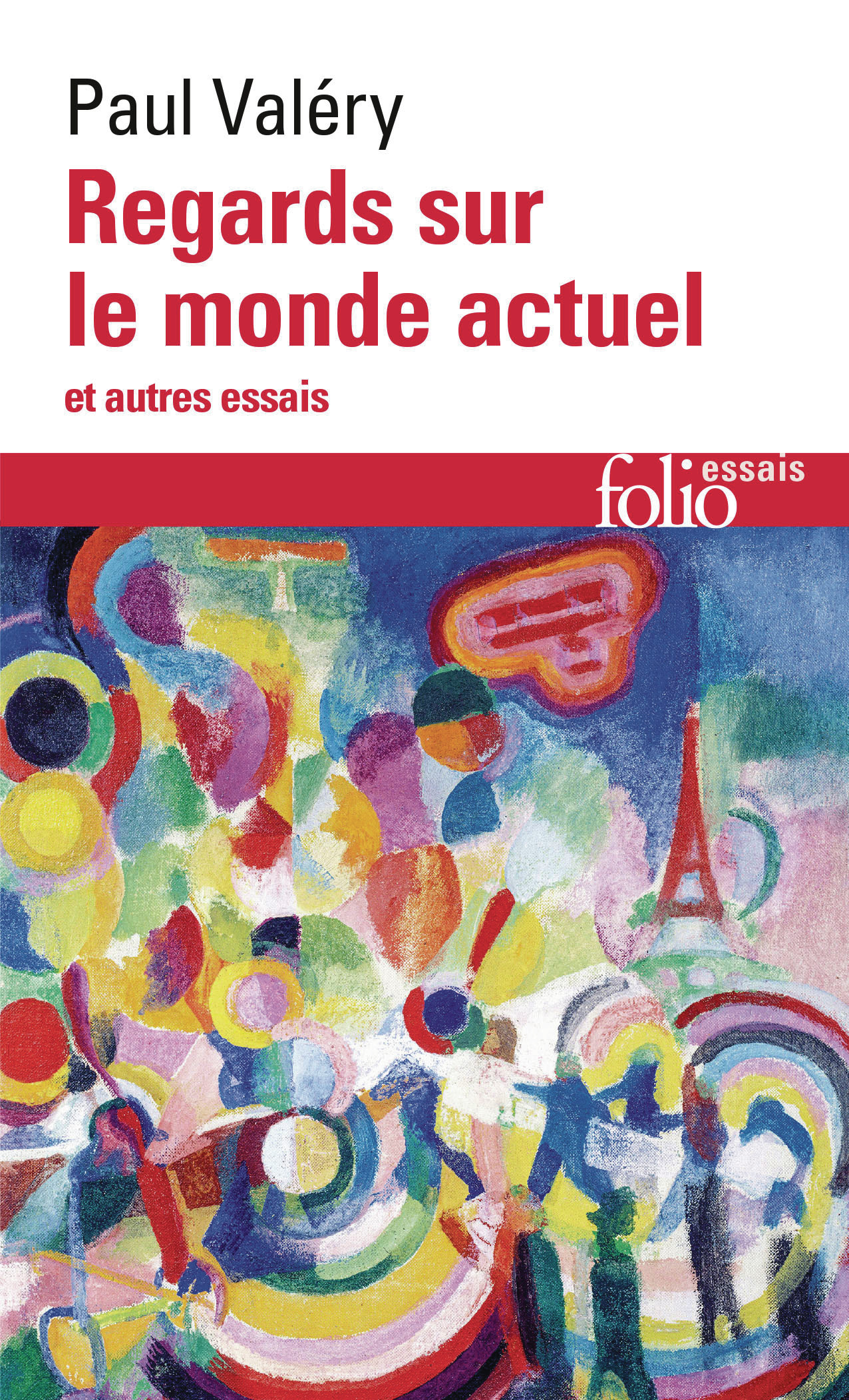 REGARDS SUR LE MONDE ACTUEL ET AUTRES ESSAIS