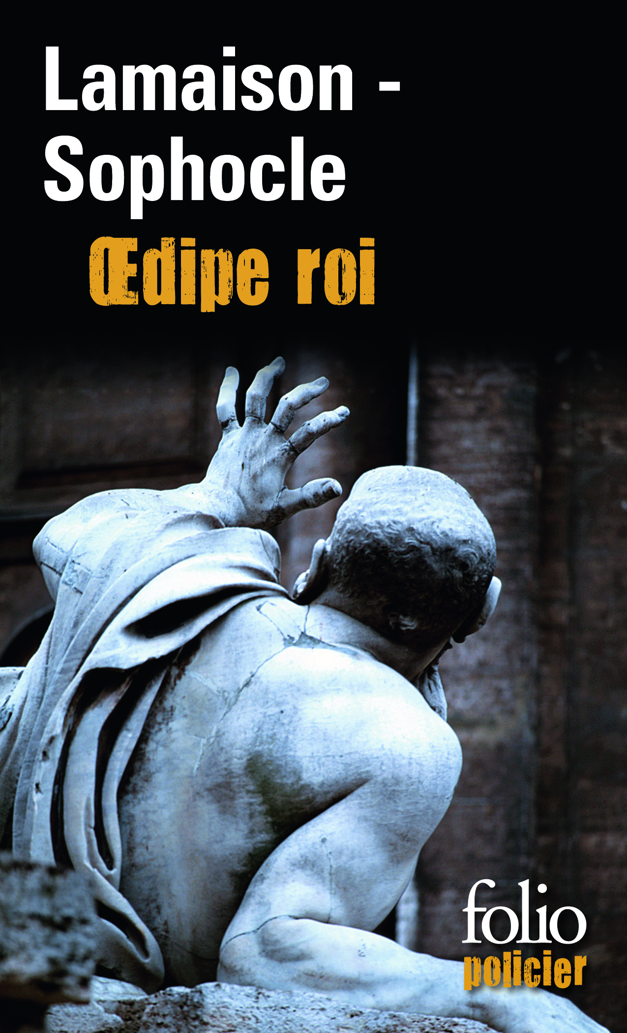 OEDIPE ROI / OEDIPE ROI (ROMAN ET TRAGEDIE)