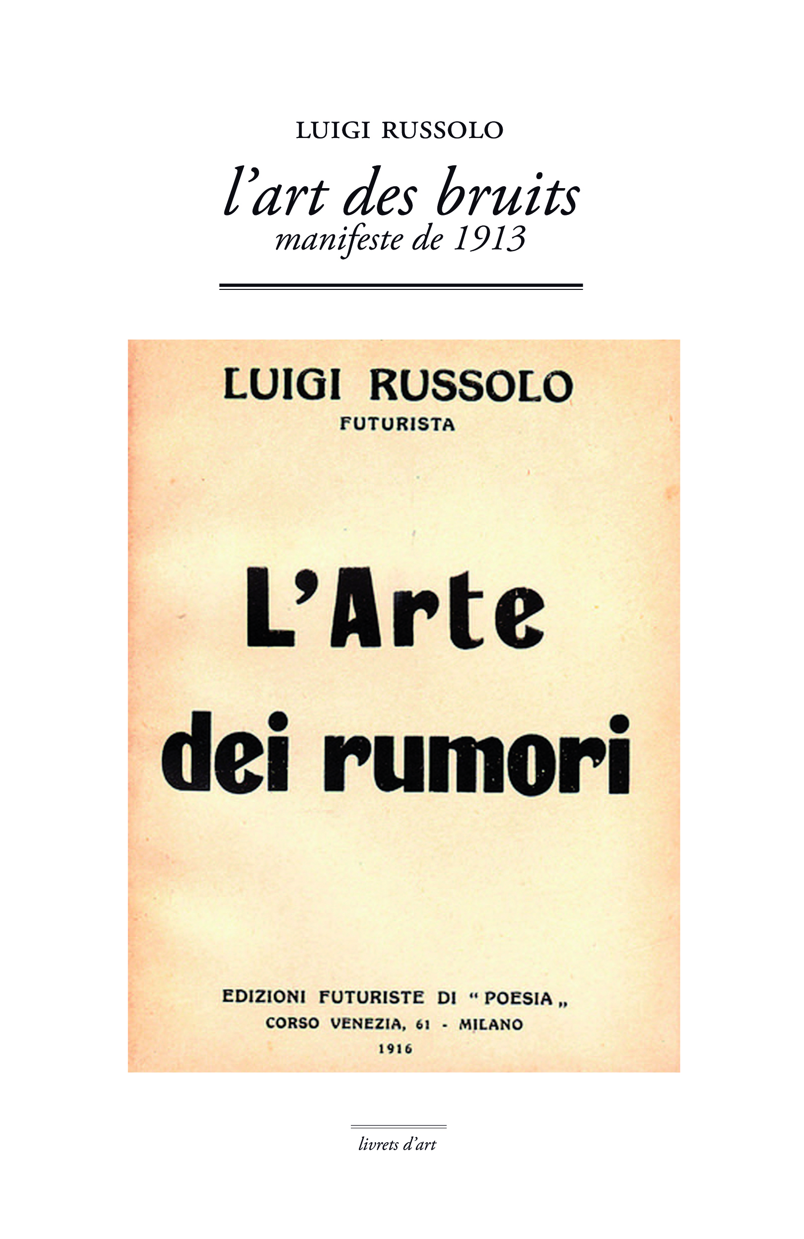 L´ART DES BRUITS