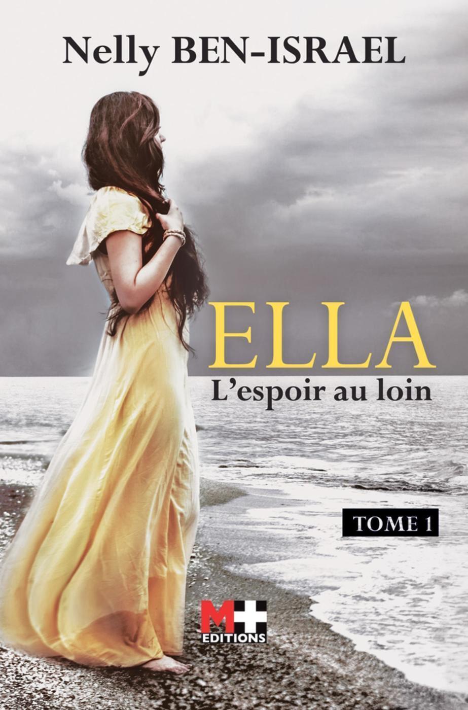 ELLA - L´ESPOIR AU LOIN