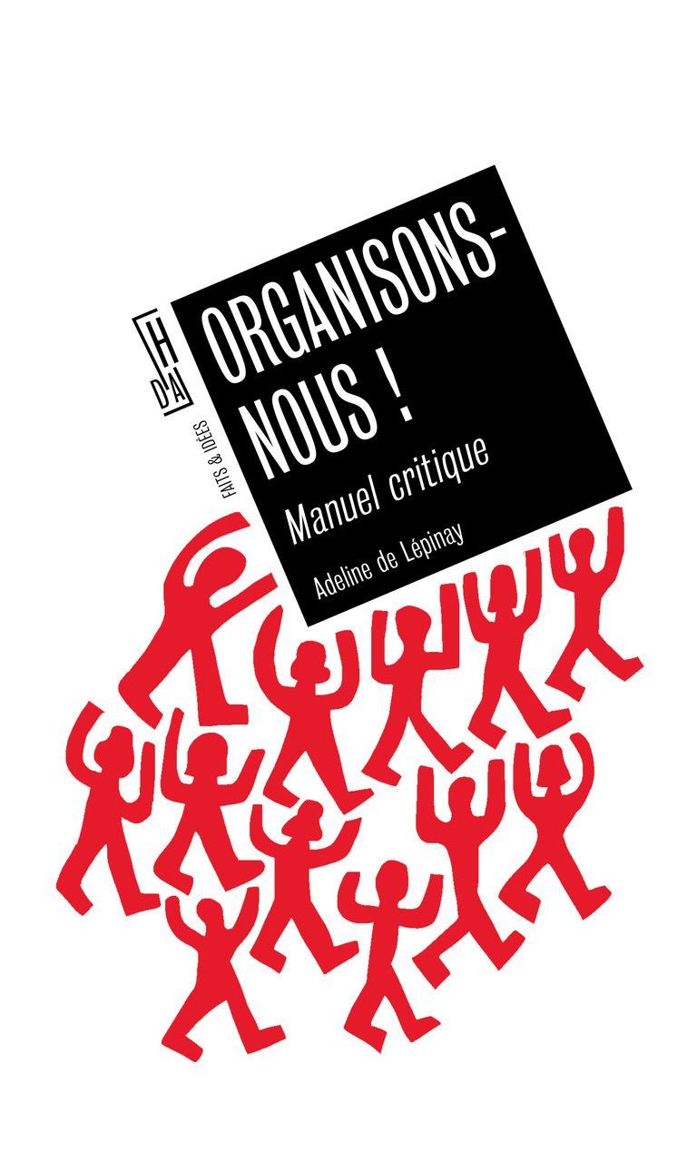 ORGANISONS-NOUS - MANUEL CRITIQUE