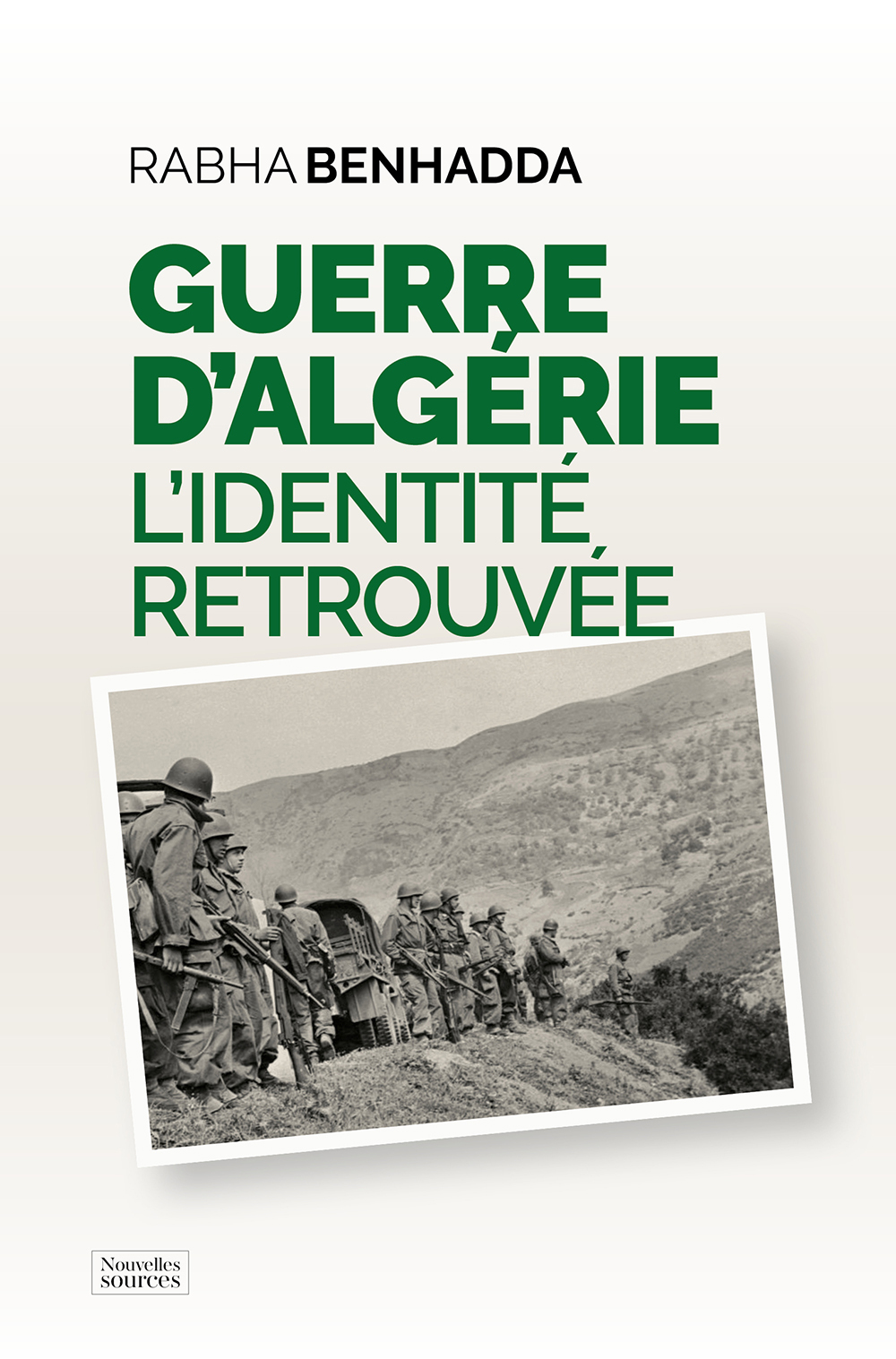 GUERRE DALGERIE - L´IDENTITE RETROUVEE