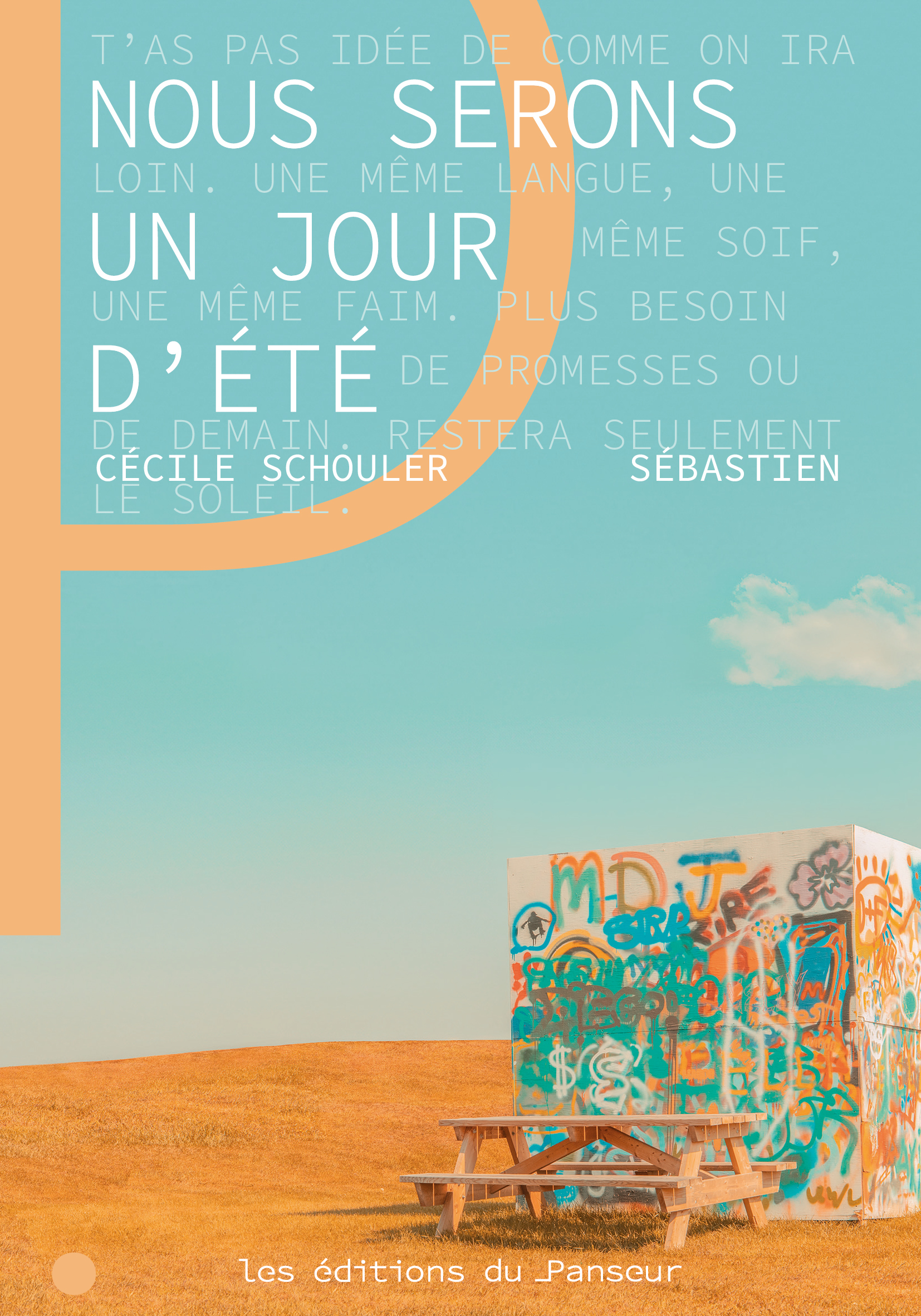 NOUS SERONS UN JOUR D´ETE