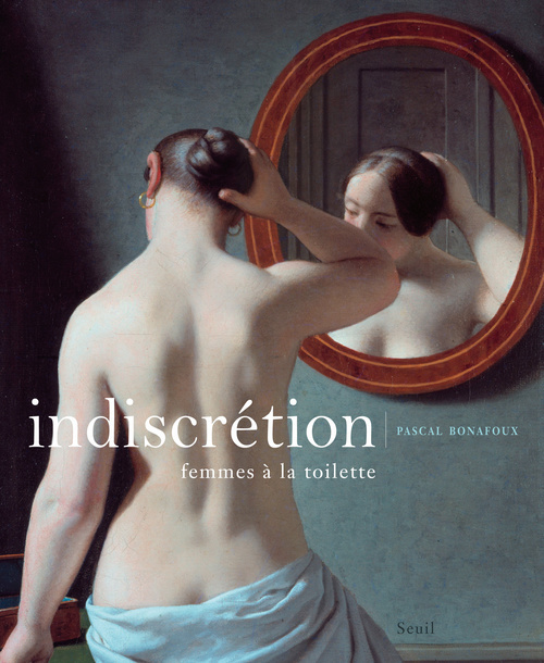 INDISCRETION - FEMME A LA TOILETTE