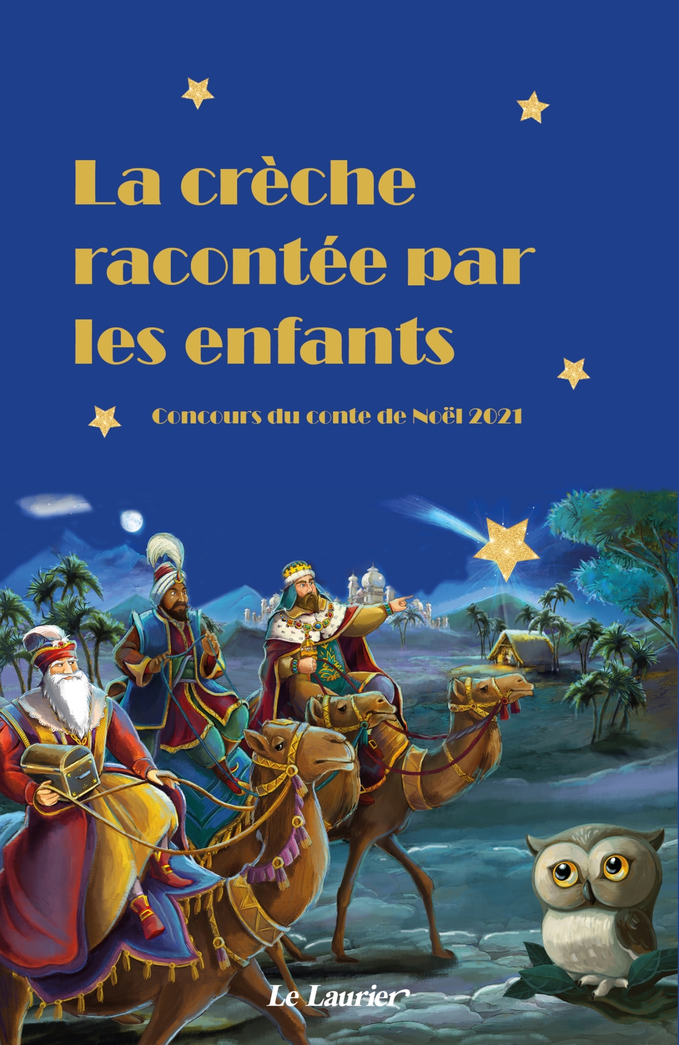 LA CRECHE RACONTEE PAR LES ENFANTS - CONCOURS DU CONTE DE NOEL 2021
