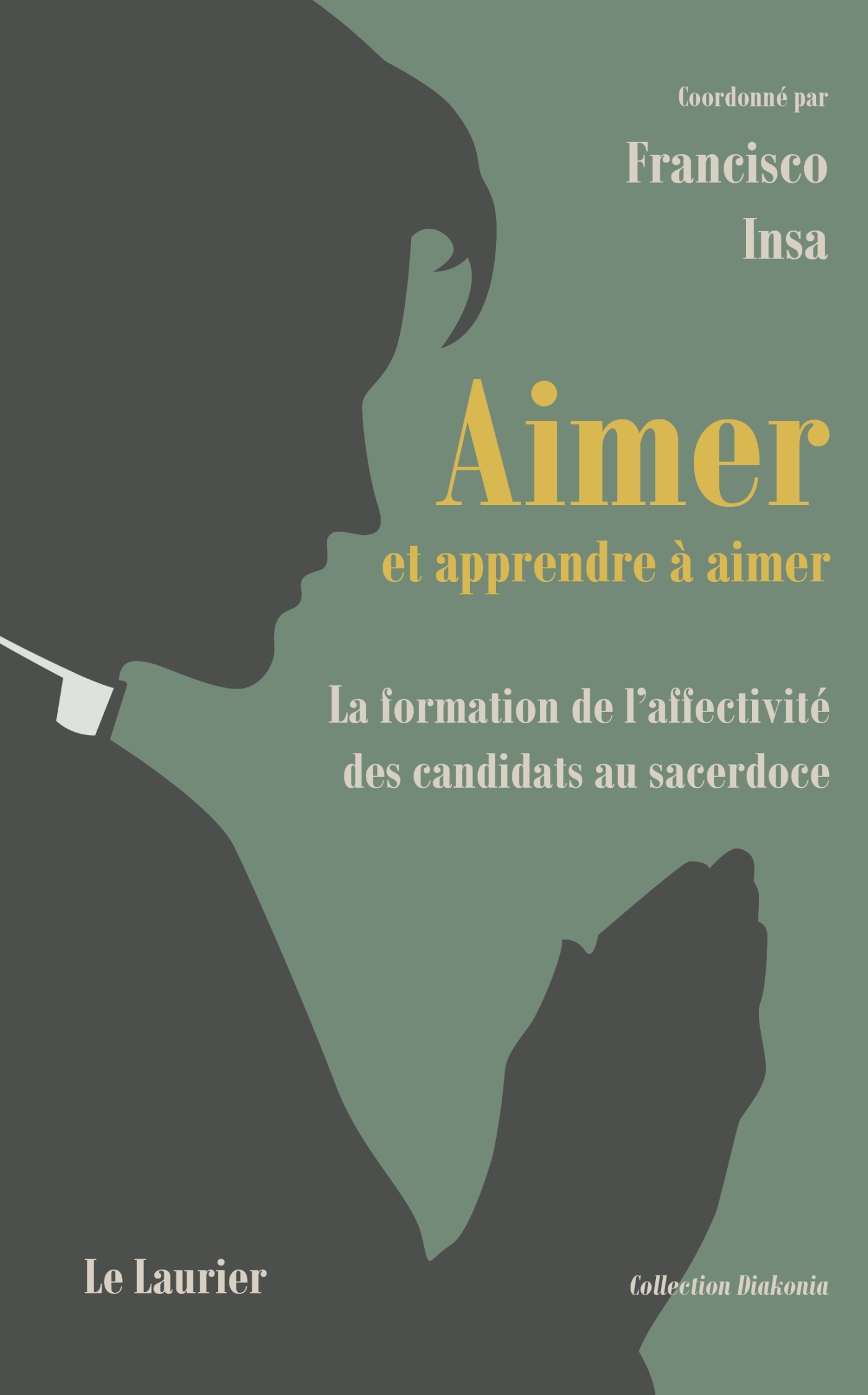AIMER ET APPRENDRE A AIMER - LA FORMATION DE L´AFFECTIVITE DES CANDIDATS AU SACERDOCE