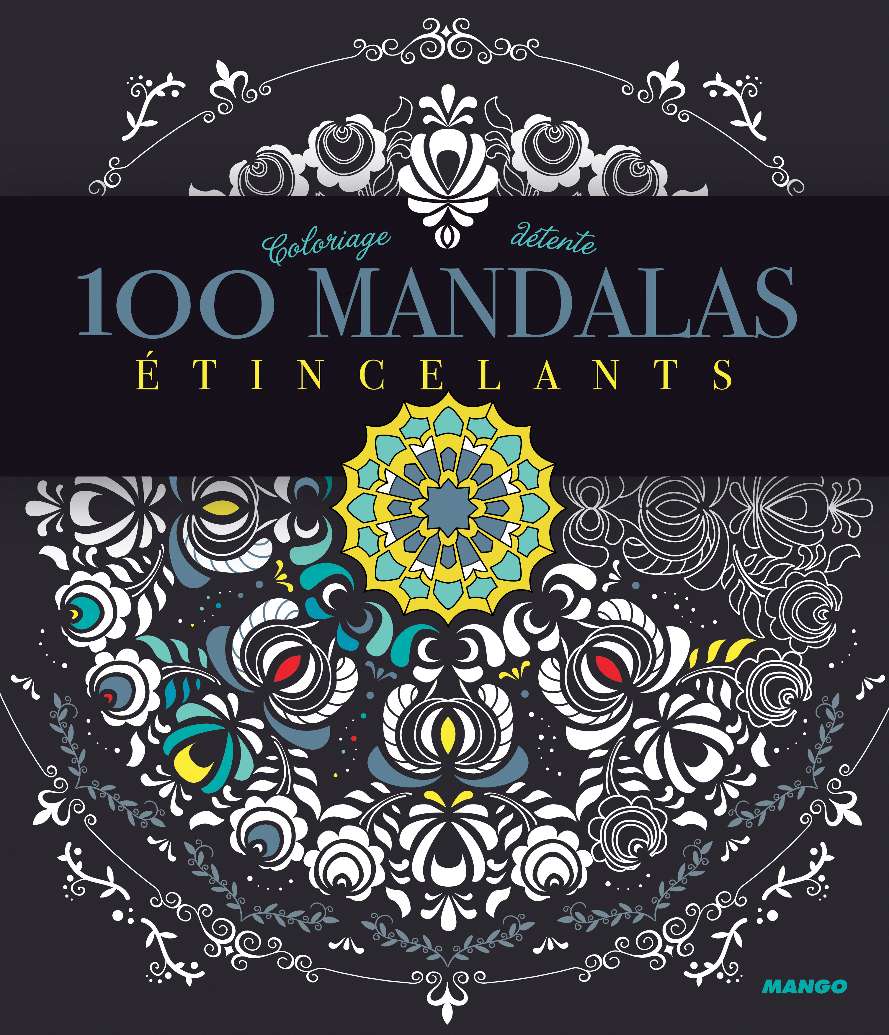 100 MANDALAS ETINCELANTS