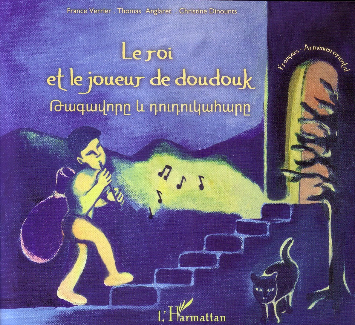 ROI ET LE JOUEUR DE DOUDOUK FRANCAIS ARMENIEN ORIENTAL