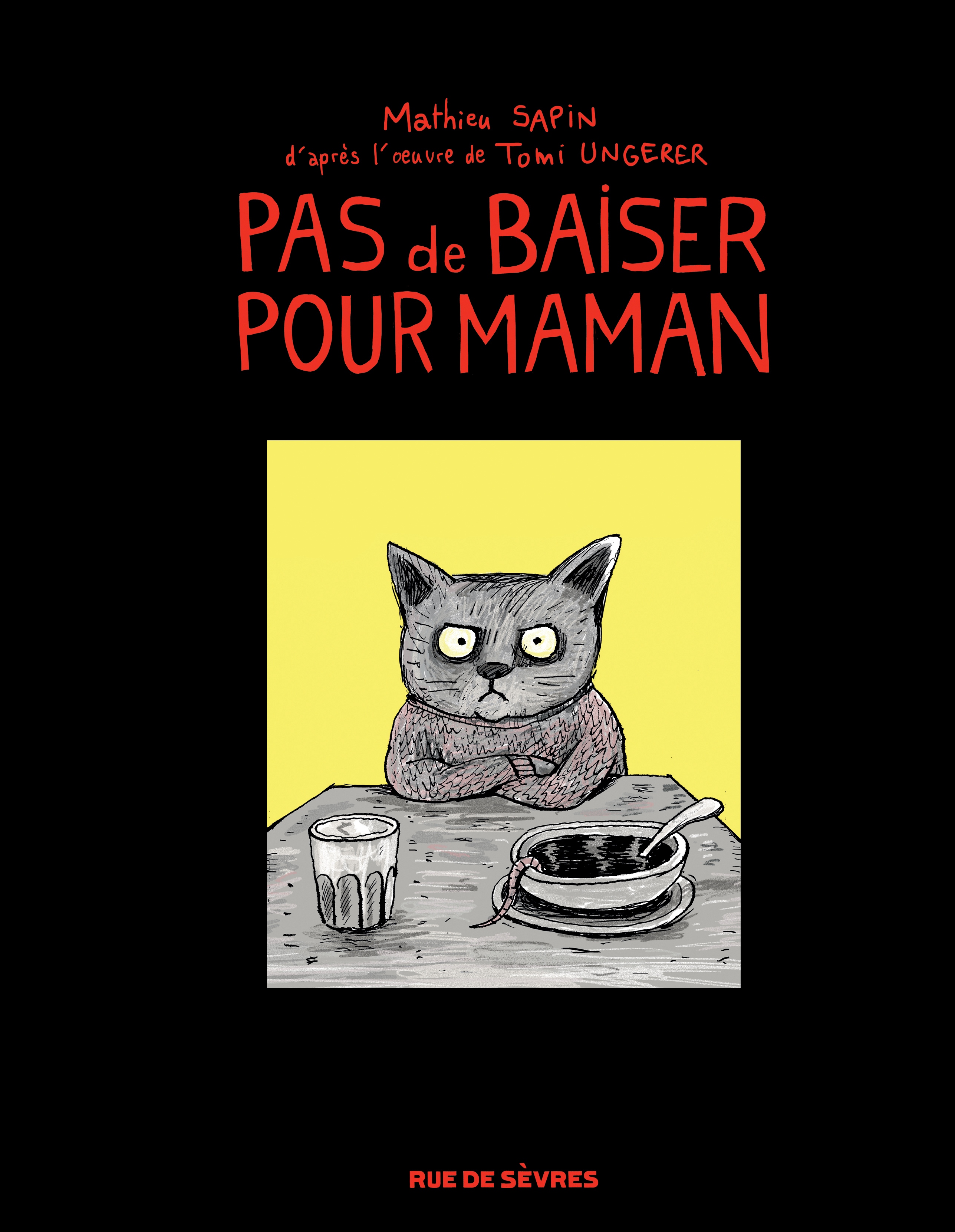 PAS DE BAISER POUR MAMAN (VERSION LUXE)