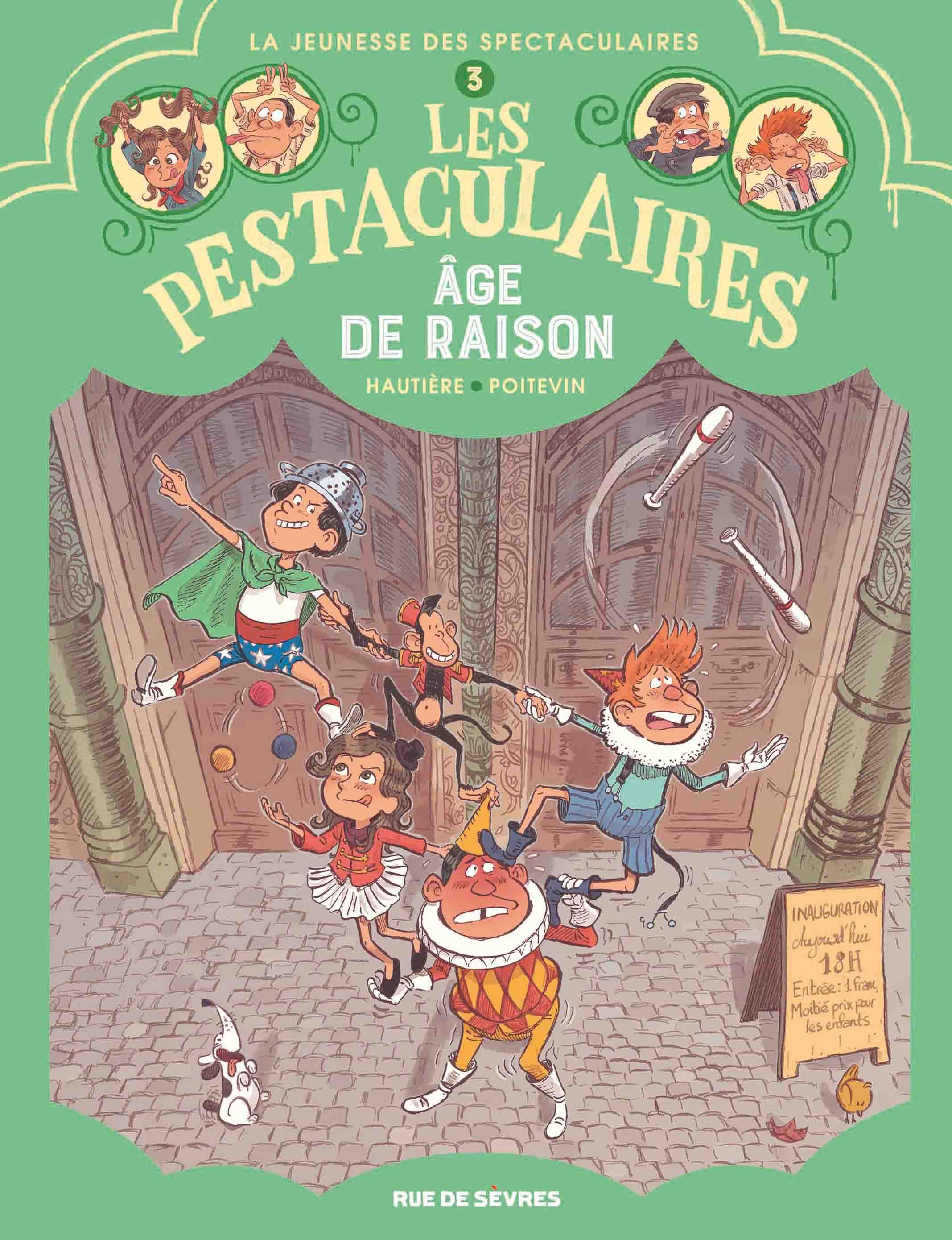 PESTACULAIRES T3 : AGE DE RAISON