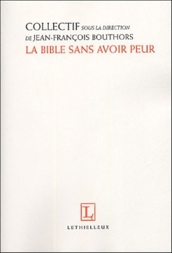 BIBLE SANS AVOIR PEUR