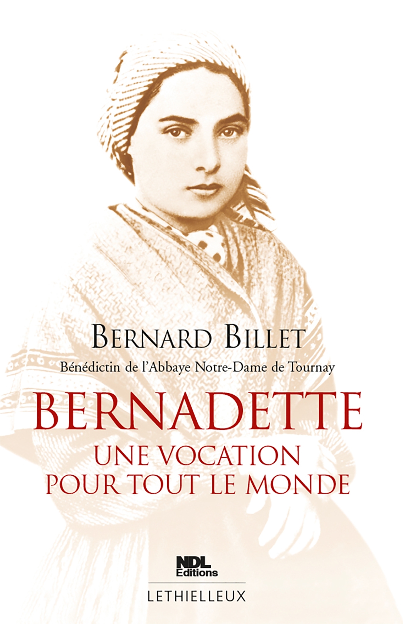 BERNADETTE VOCATION POUR TOUT LE MONDE