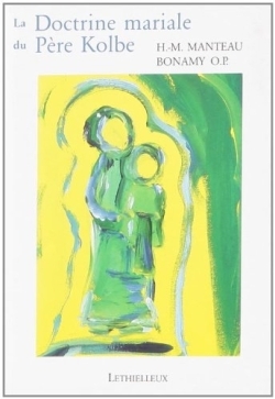 DOCTRINE MARIALE DU PERE KOLBE