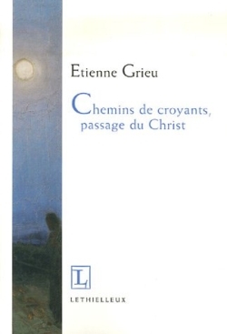 CHEMINS DE CROYANTS, PASSAGE DU CHRIST