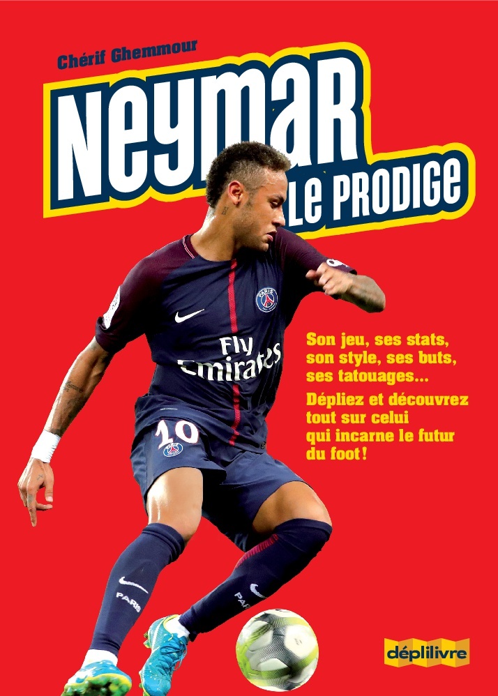 NEYMAR, LE PRODIGE