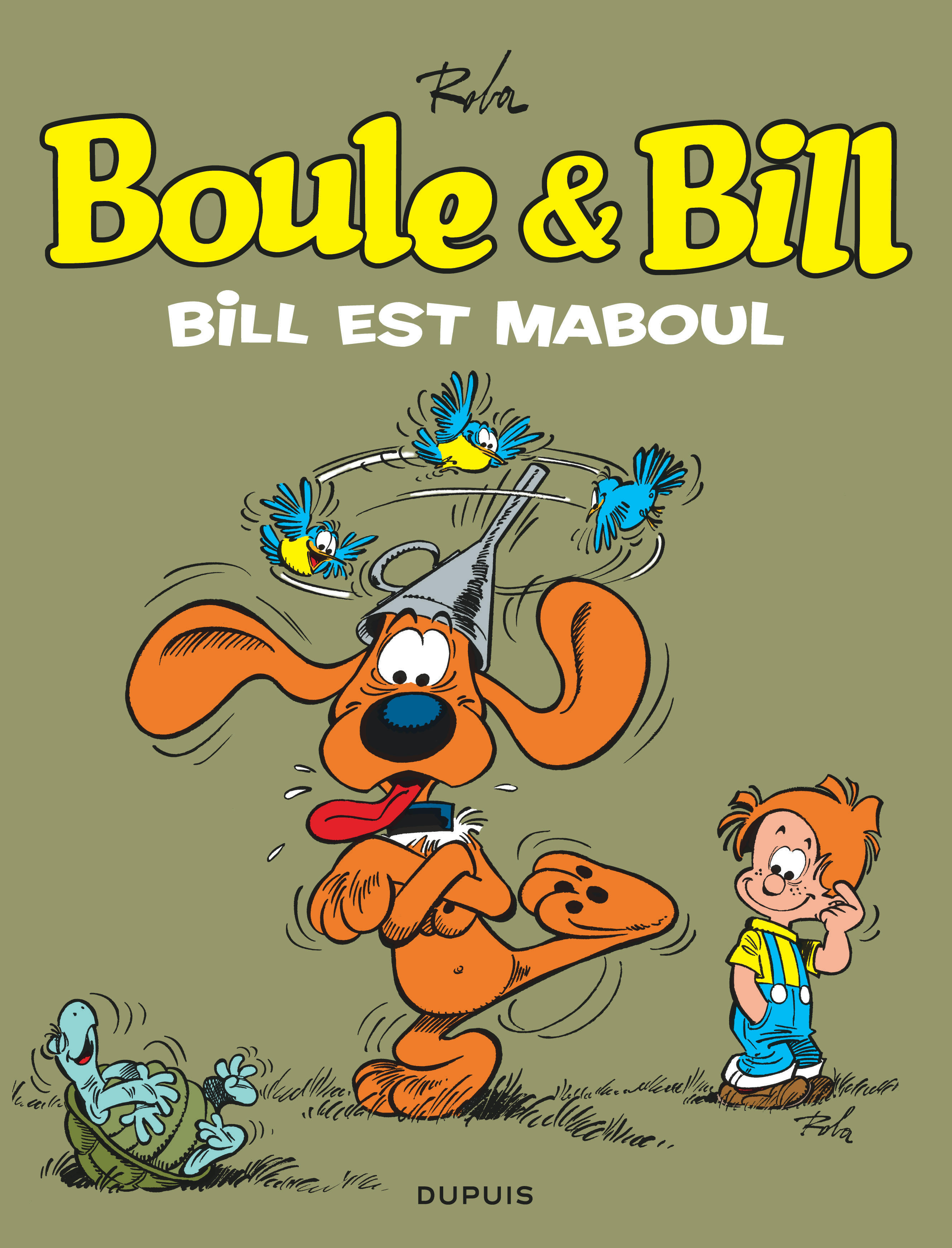 BOULE ET BILL - TOME 21 - BILL EST MABOUL (INDISPENSABLES 2018)