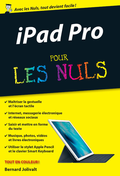 IPAD PRO POCHE POUR LES NULS