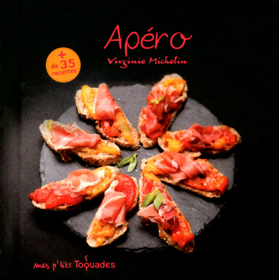 MES P´TITS TOQUADES - APERO