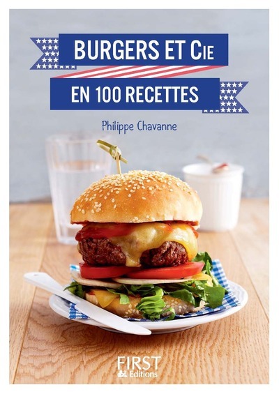 PETIT LIVRE DE - BURGERS ET CIE EN 100 RECETTES