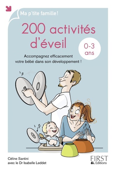 200 ACTIVITES D´EVEIL POUR LES 0-3 ANS