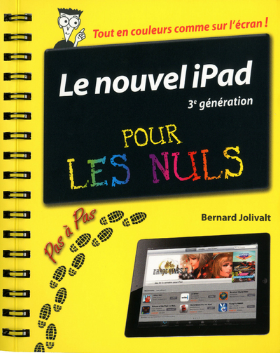 NOUVEL IPAD 3EME GENERATION PAS A PAS POUR LES NULS