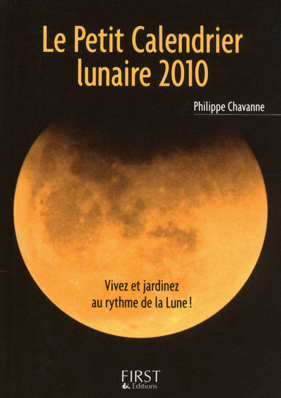 PETIT LIVRE DE CALENDRIER LUNAIRE 2010