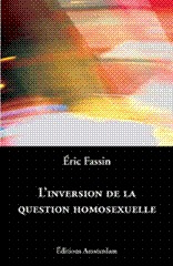 INVERSION DE LA QUESTION HOMOSEXUELLE