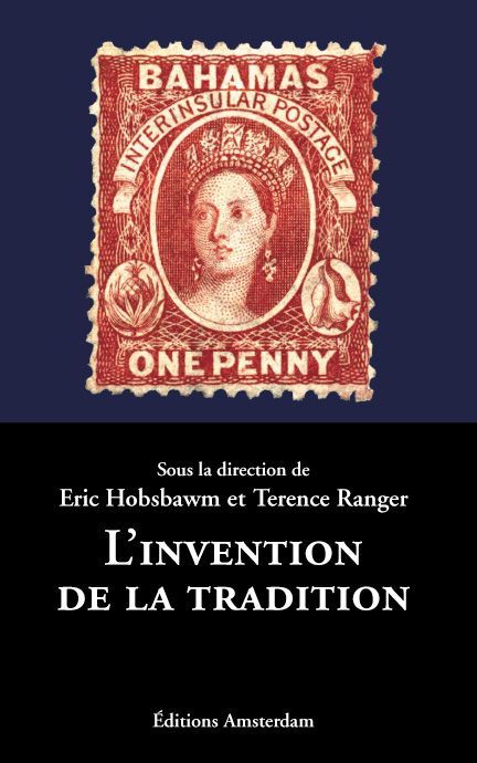 INVENTION DE LA TRADITION (L')