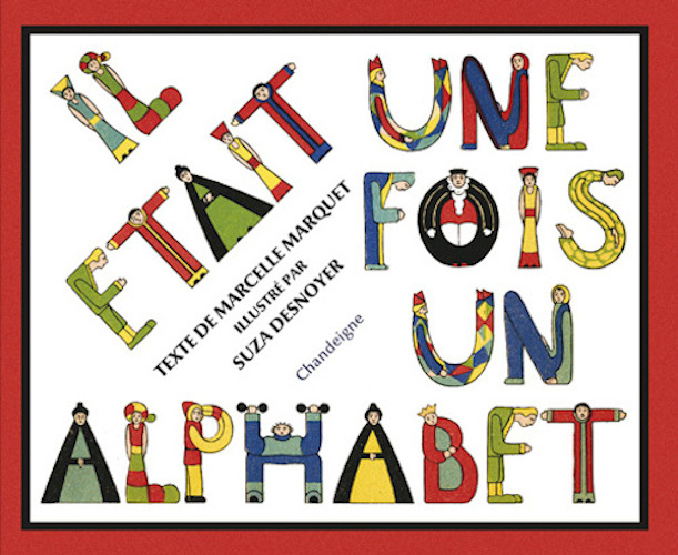 IL ETAIT UNE FOIS UN ALPHABET