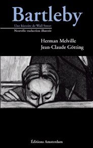 BARTLEBY, UNE HISTOIRE DE WALL STREET